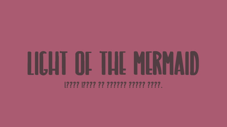 LIGHT OF THE MERMAID Font