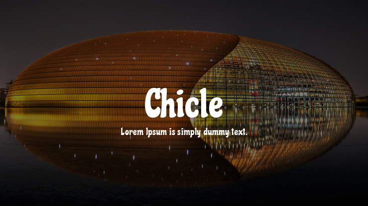 Chicle Font