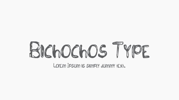 Bichochos Type Font