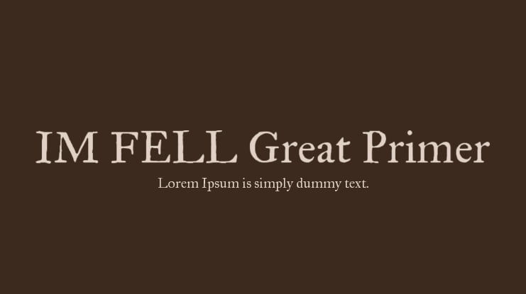IM FELL Great Primer Font Family