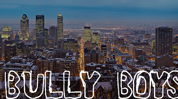 Bully Boys Font