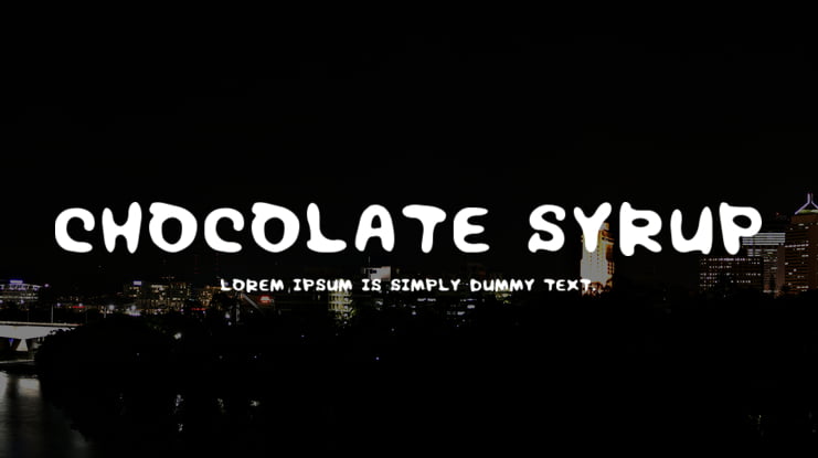 Chocolate Syrup Font