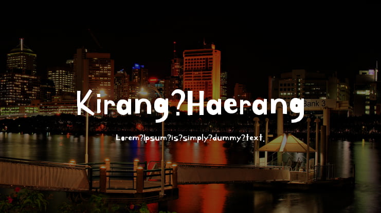 Kirang Haerang Font