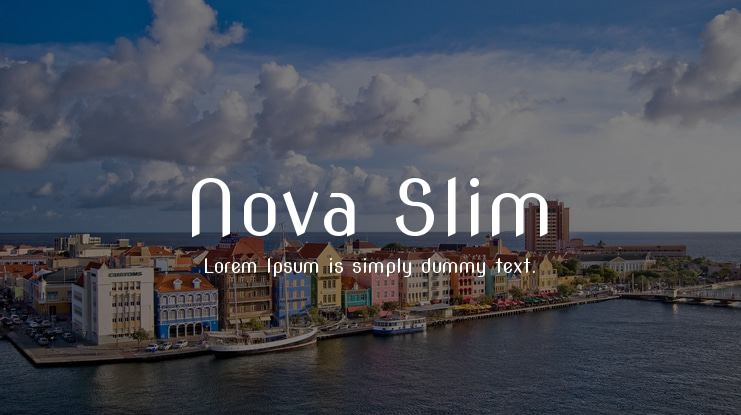 Nova Slim Font