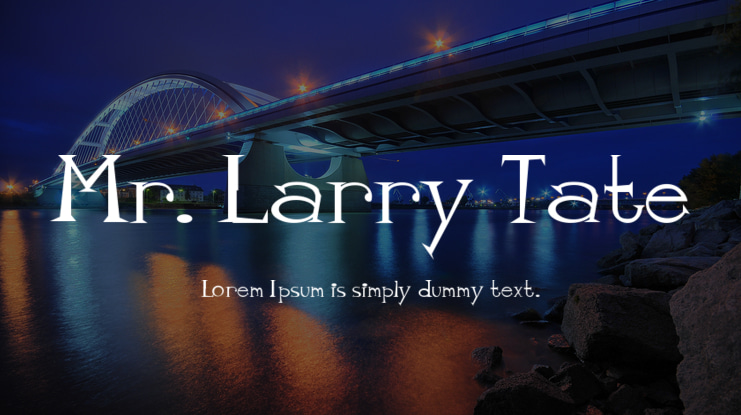 Mr. Larry Tate Font