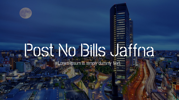Post No Bills Jaffna Font Family