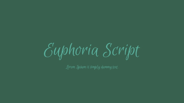Euphoria Script Font