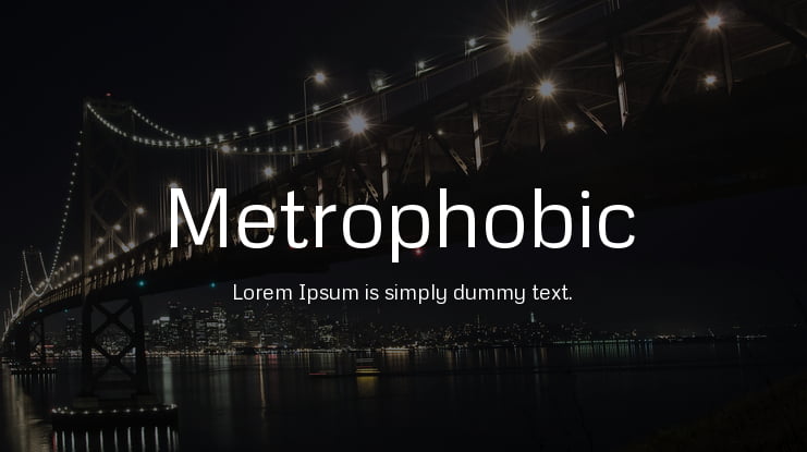 Metrophobic Font