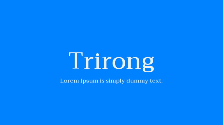 Trirong Font Family