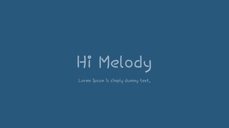 Hi Melody Font