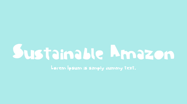 Sustainable Amazon Font