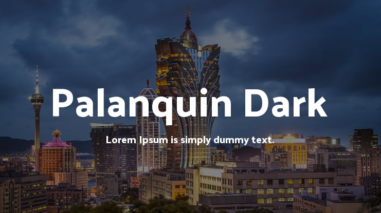 Palanquin Dark Font Family