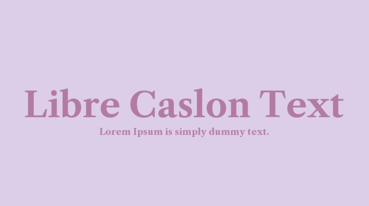 Libre Caslon Text Font Family