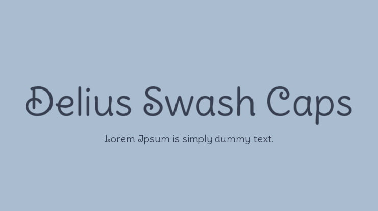 Delius Swash Caps Font