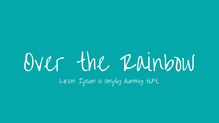 Over the Rainbow Font
