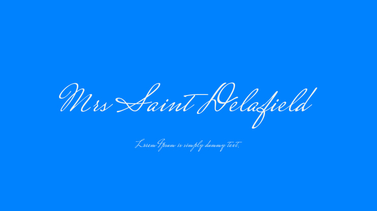 Mrs Saint Delafield Font Family