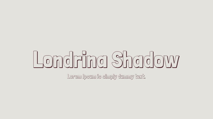 Londrina Shadow Font