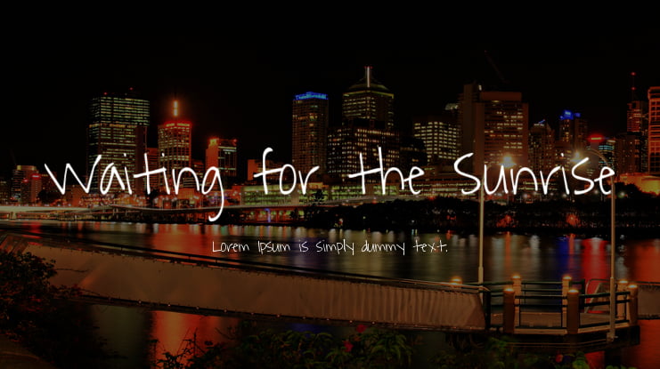 Waiting for the Sunrise Font