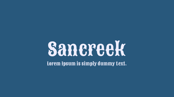 Sancreek Font