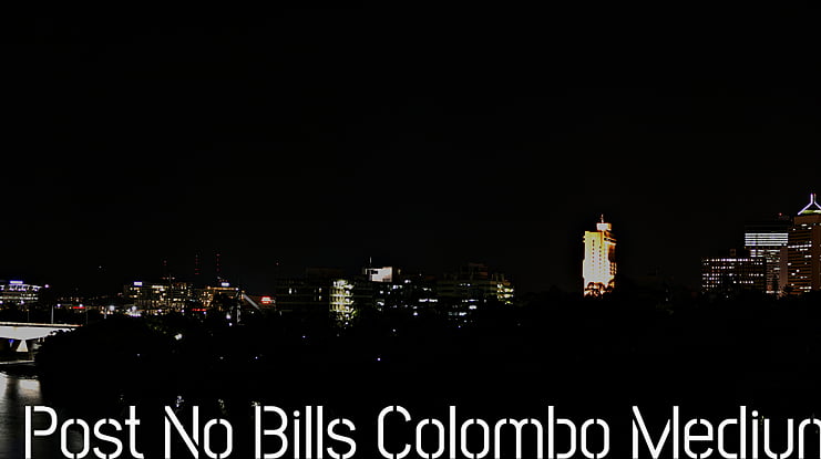 Post No Bills Colombo Font Family