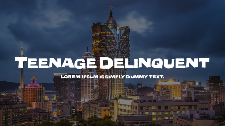 Teenage Delinquent Font