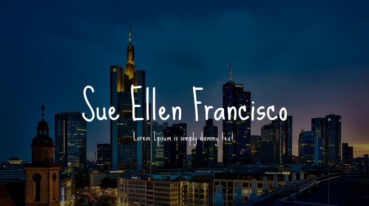 Sue Ellen Francisco Font Family