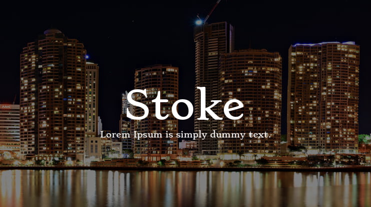 Stoke Font Family