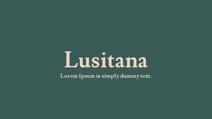 Lusitana Font Family