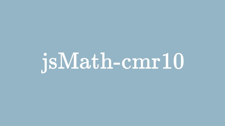 jsMath-cmr10 Font