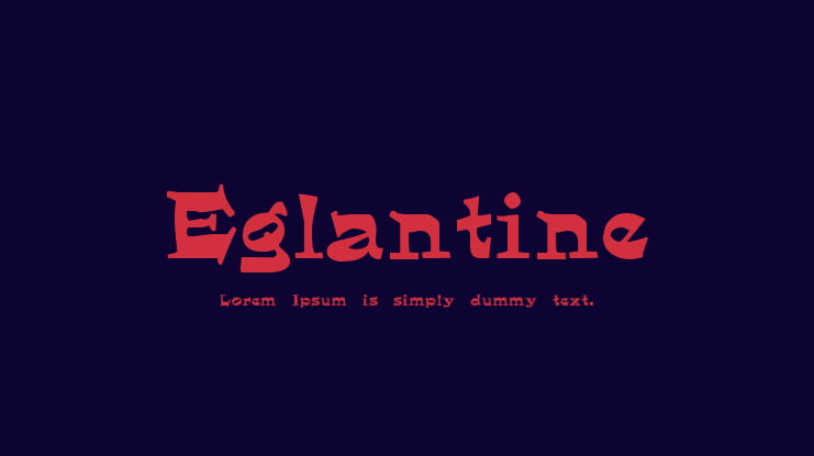 Eglantine Font