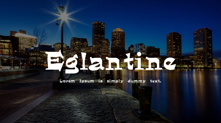 Eglantine Font