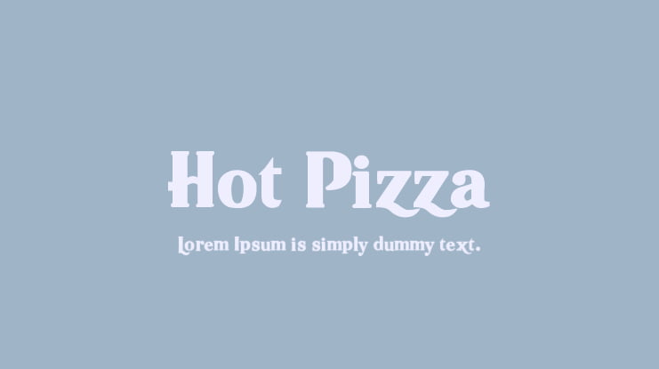Hot Pizza Font