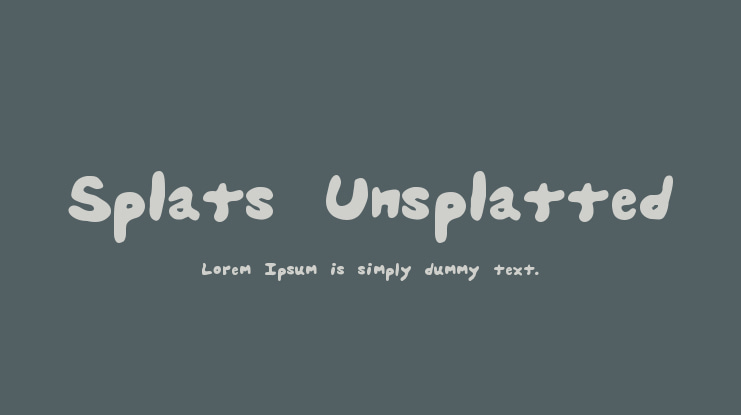 Splats Unsplatted Font