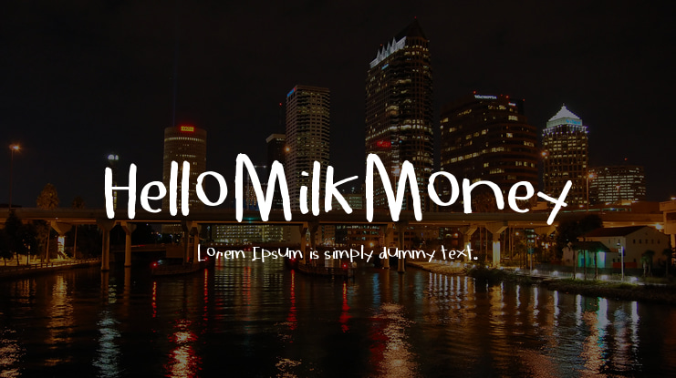 HelloMilkMoney Font