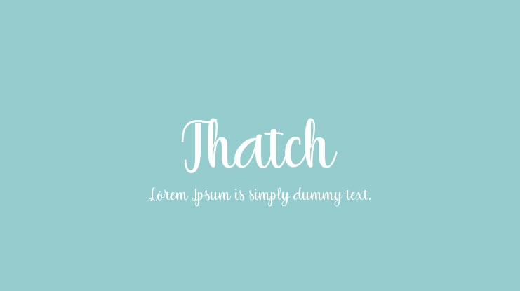 Thatch Font
