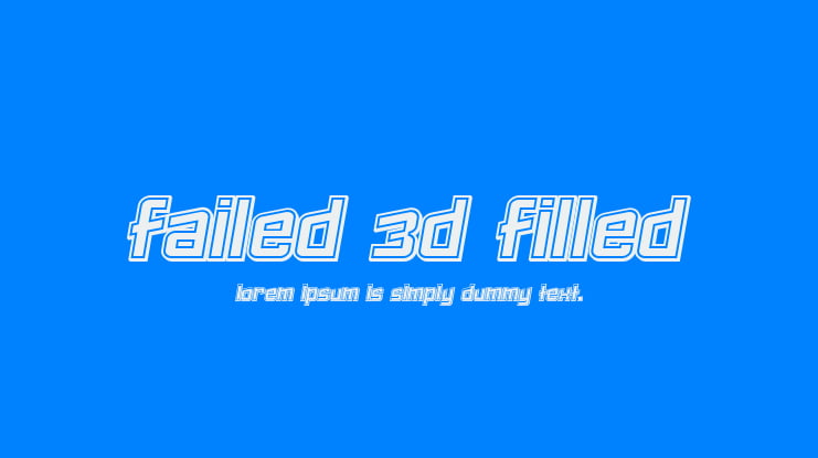 Failed 3d Filled Font Family