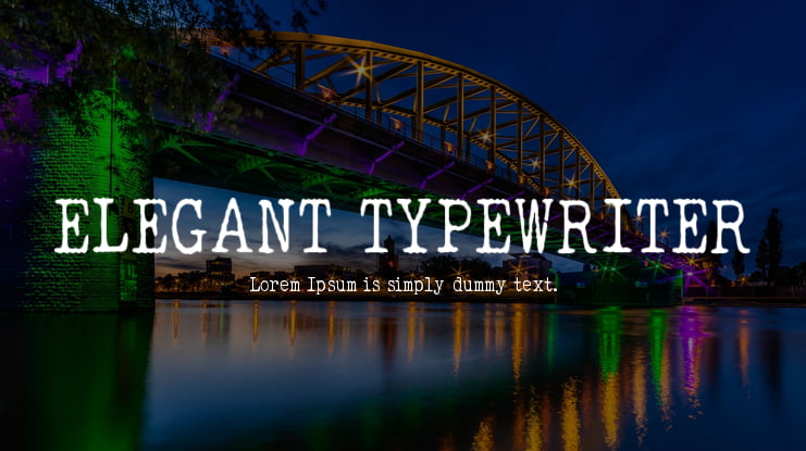 ELEGANT TYPEWRITER Font Family