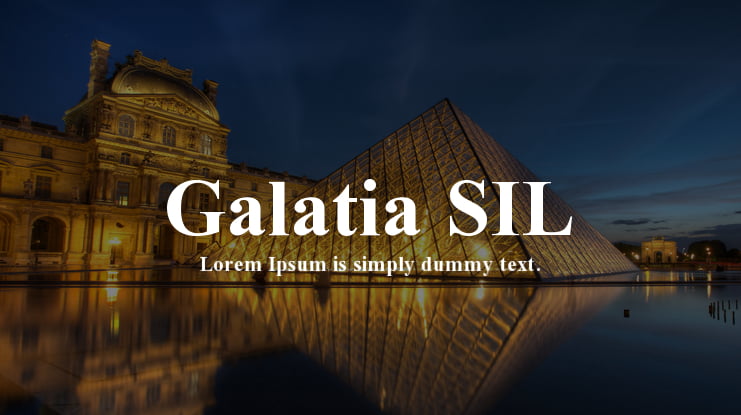 Galatia SIL Font Family