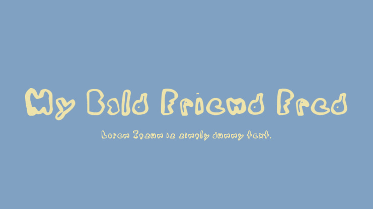 My Bald Friend Fred Font