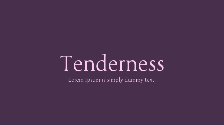 Tenderness Font