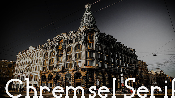 Chremsel Serif Font Family