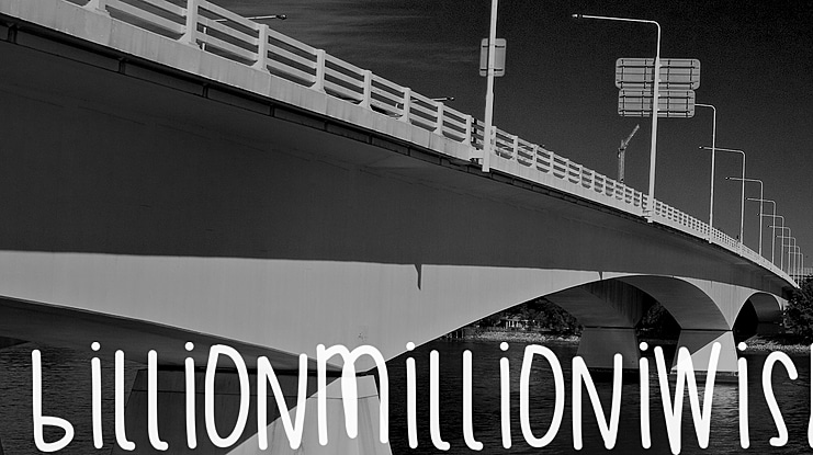 BillionMillionIWish Font
