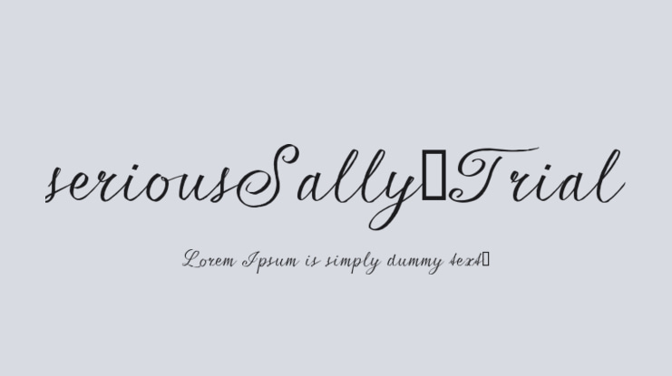 seriousSally_Trial Font Family