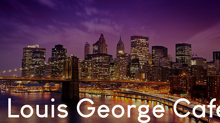 Louis George Café Font Family