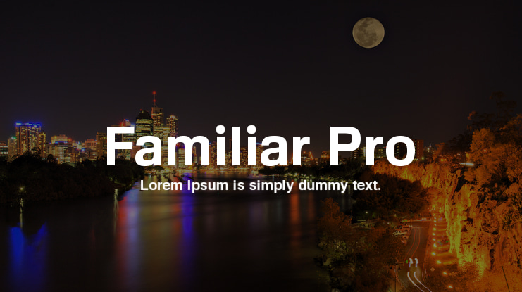 Familiar Pro Font