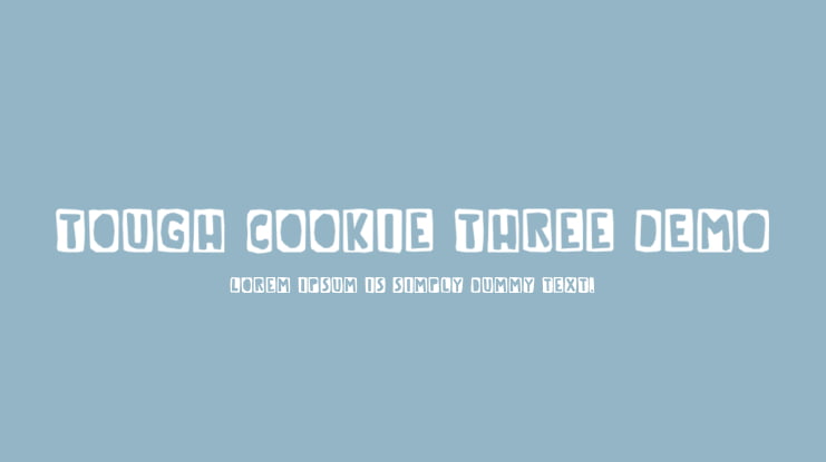 Tough Cookie Three DEMO Font