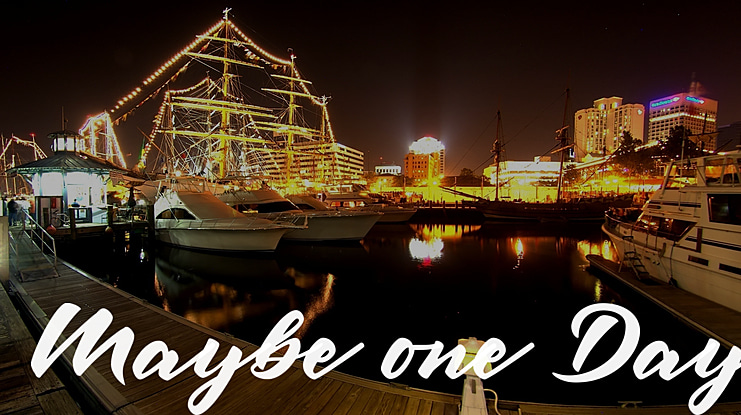 Maybe one Day Font