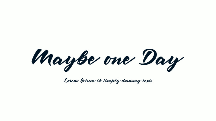 Maybe one Day Font