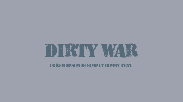 Dirty War Font