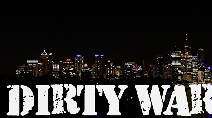 Dirty War Font